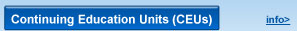 Continuing Education Units (CEUs)